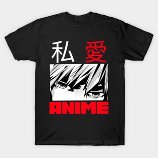 i love anime T-Shirt